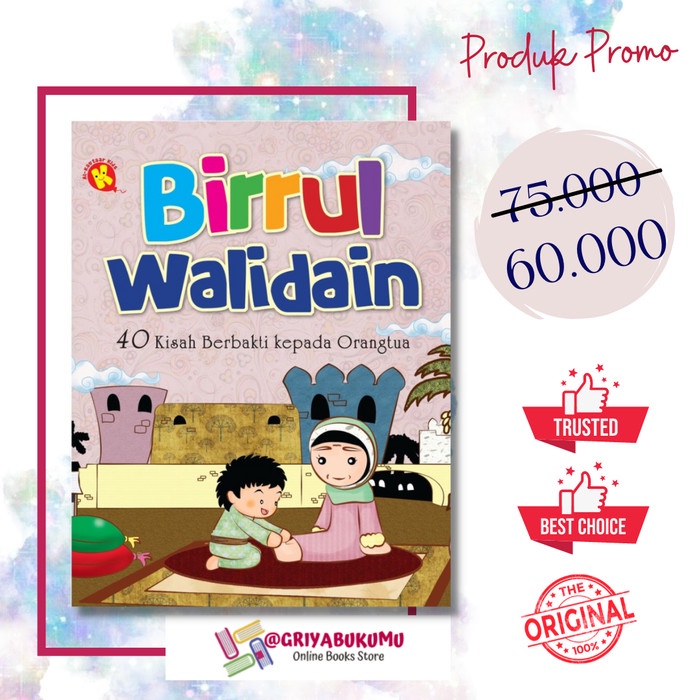 

Murah!! BUKU CERITA ANAK BIRRUL WALIDAIN 40 KISAH BERBAKTI KEPADA ORANG TUA