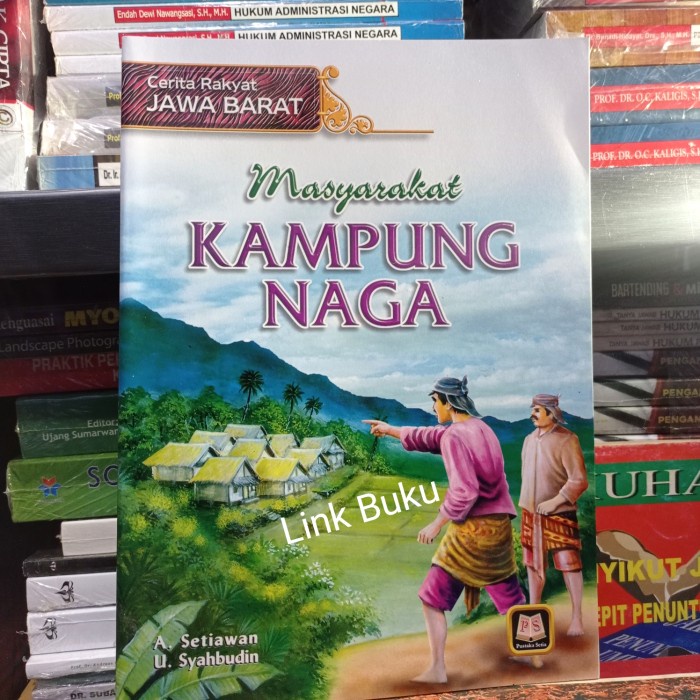 

Harga!! Buku Cerita Rakyat Jawa Barat Masyat Kampung Naga