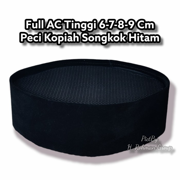 Peci Full Ac Tinggi 8 Songkok Full Ac Tinggi 6 Cm 7 Cm Kopiah Full Ac