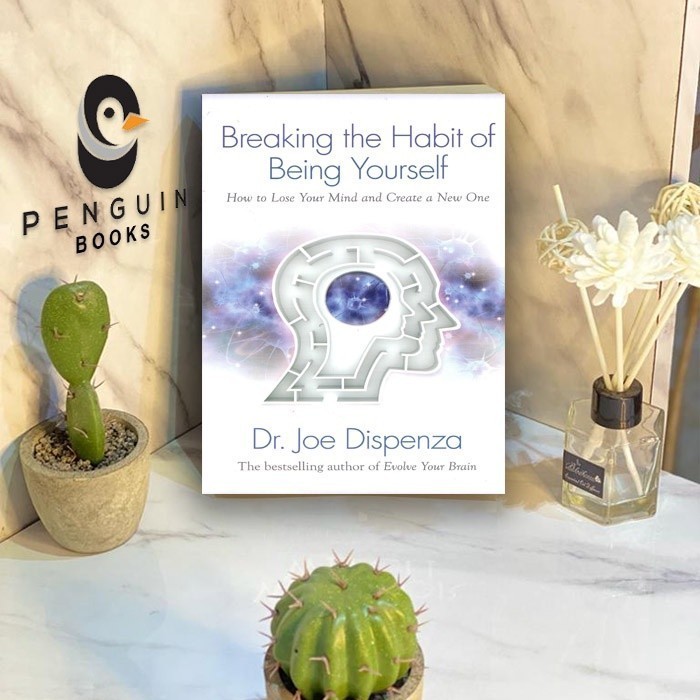 

Top Collection Eng-Indo Version#BREAKING THE HABIT OF BEING YOURSELF JOE DISPENZA