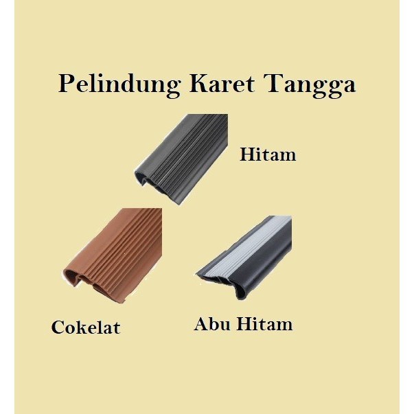PELINDUNG KARET ANAK TANGGA - ANTI SLIP PENGAMAN TANGGA