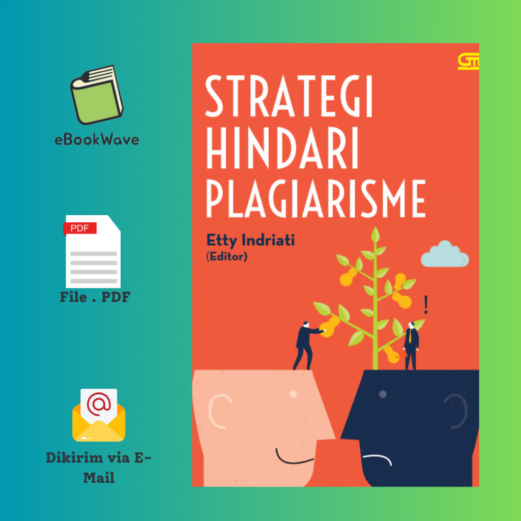 

Strategi Menghindari Plagiarisme Book BEST SELLER (Bahasa Indonesia) Pdf