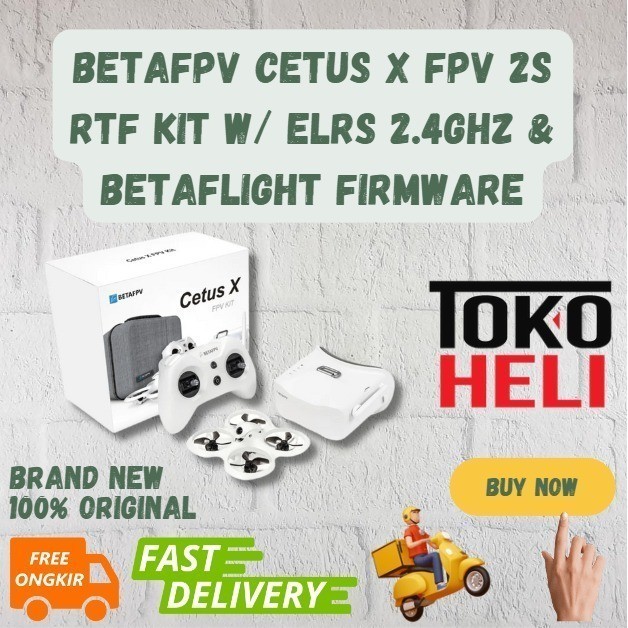 ✅Baru Betafpv Cetus X Fpv 2S Rtf Kit W/ Elrs 2.4Ghz  Betaflight Firmware Berkualitas