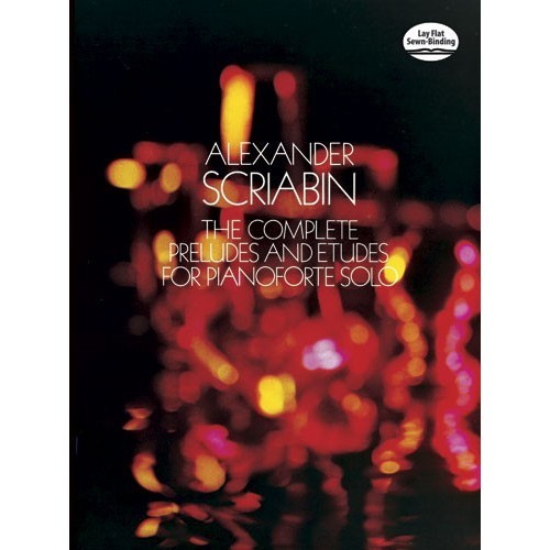 

[Baru] Scriabin: The Complete Preludes And Etudes For Pianoforte Solo Limited