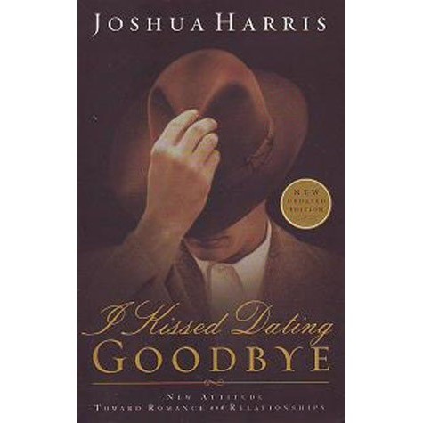 

[Baru] I Kissed Dating Goodbye Joshua Harris Limited