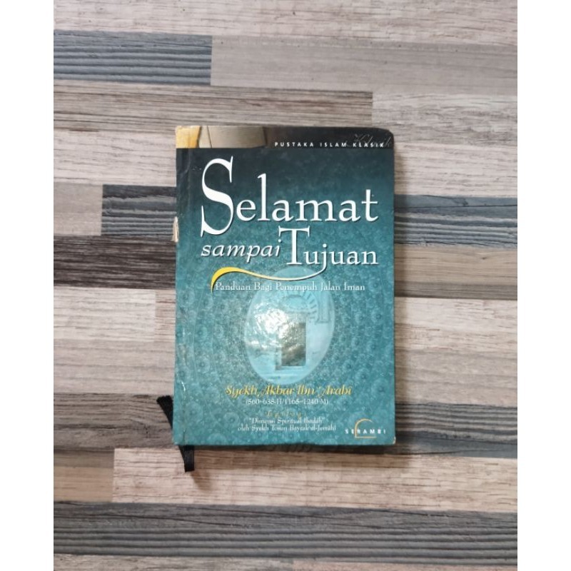 SELAMAT SAMPAI TUJUAN IBNU ARABI (ORIGINAL)