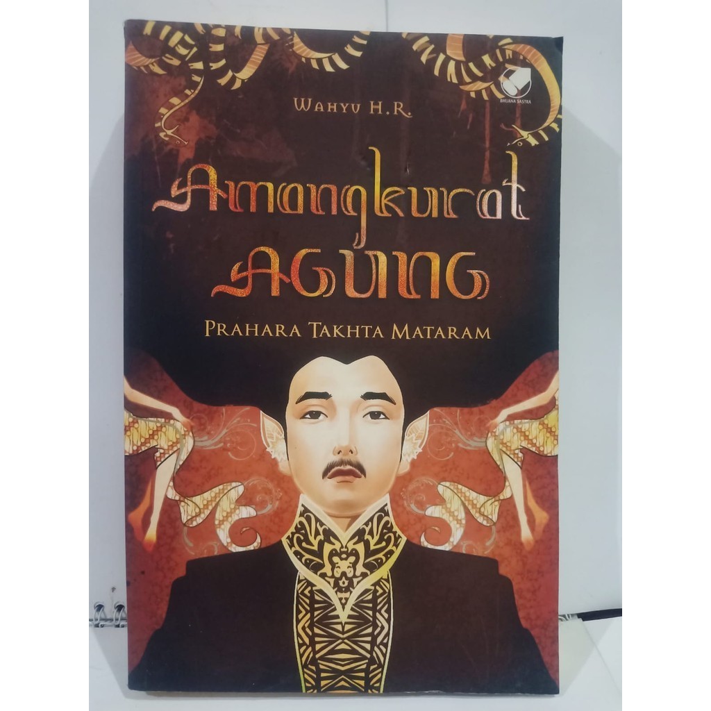 Buku AMANGKURAT AGUNG Prahara Tahta Mataram ( Original )