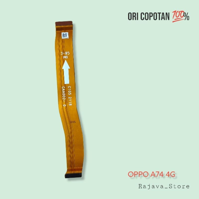 Fleksibel fleksible kiri penghubung mesin UI oppo a74 4g ori original cabutan copotan asli normal te