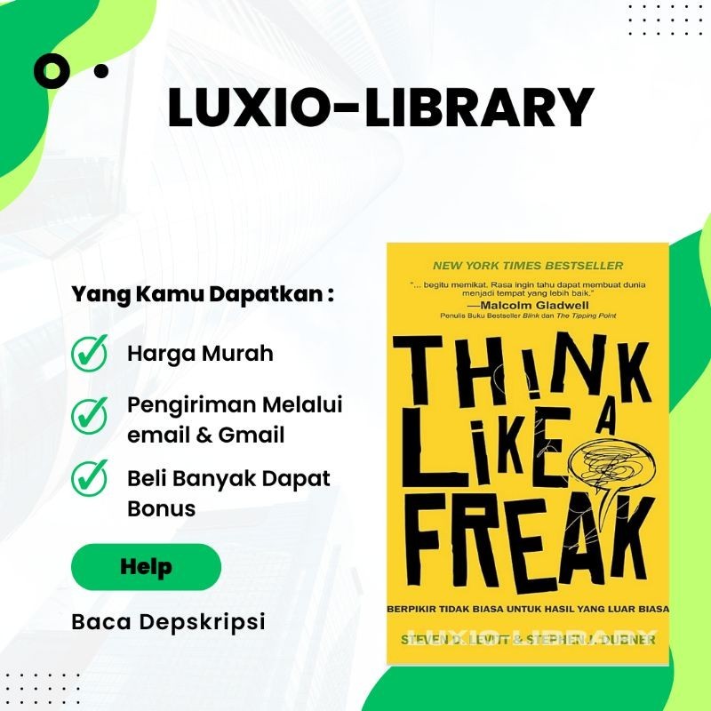 

Think Like a Freak Berpikir Tidak Biasa Untuk Hasil Luar Biasa