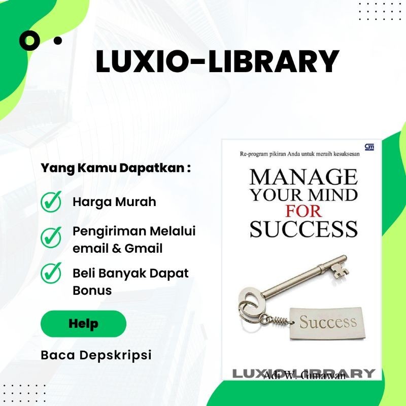 

Manage Your Mind for Success Re Program Pikiran Anda Untuk Meraih Kesuksesan