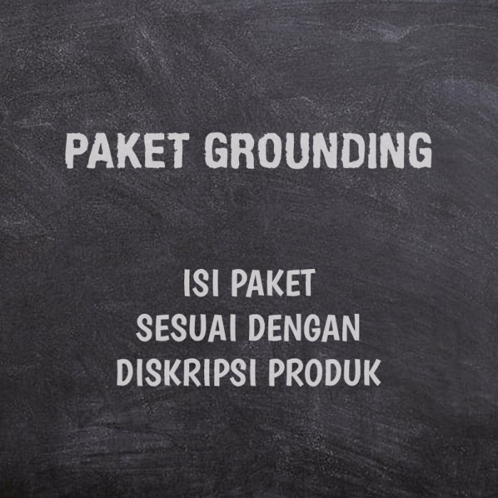 Paket Hemat Kabel Grounding