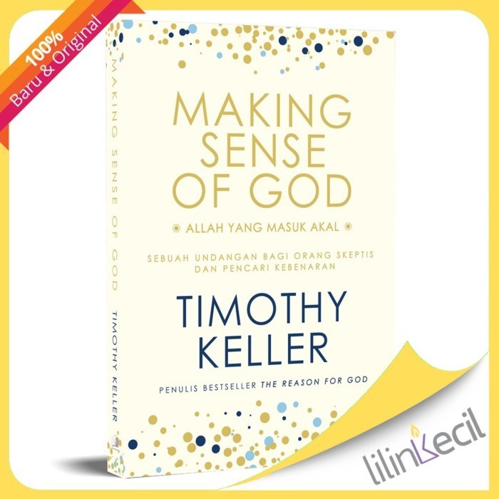 

Making Sense Of God - Terjemahan (Timothy Keller) 074