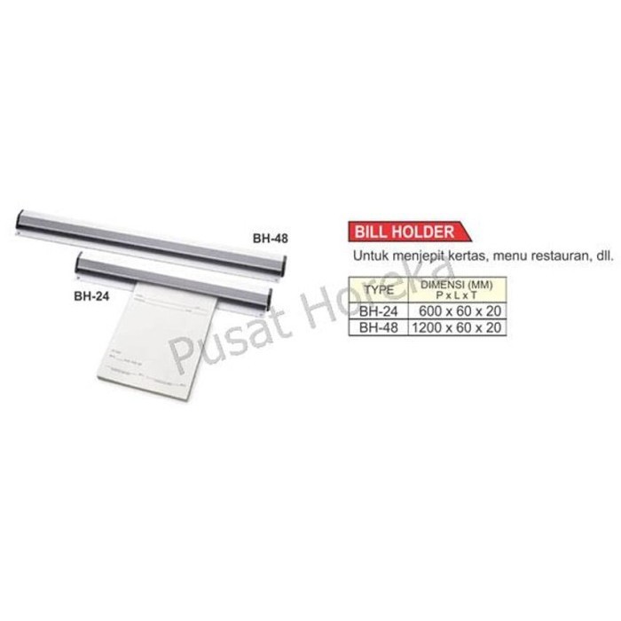 

Bill Holder / Tab Grabber / Penjepit Kertas 24"/60Cm Bh-24