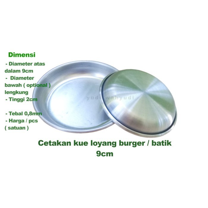 Cetakan Kue Loyang Batik / Burger 9Cm Tebal 0,8Mm