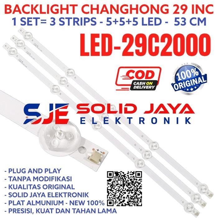 BACKLIGHT TV LED CHANGHONG 29 INC 29C2000 LED29C2000 29C LAMPU BL 5K 3