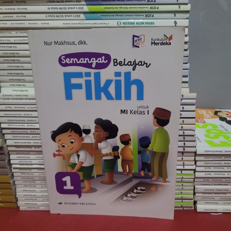 BUKU ERLANGGA KMERDEKA  - SEMANGAT BELAJAR FIKIH KELAS 1 SD