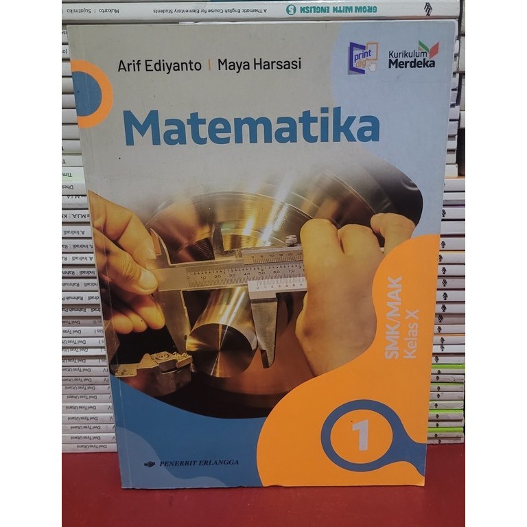 BUKU ERLANGGA KMERDEKA - MATEMATIKA KELAS 1 SMK