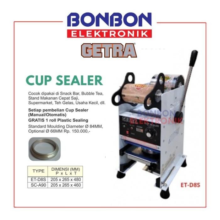 GETRA MESIN CUP SEALER MANUAL ET-D8S / MESIN PENYEGEL PLASTIK MINUMAN