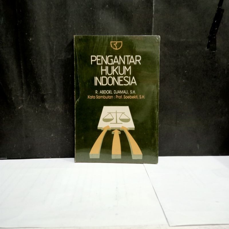 

Buku Pengantar Hukum Indonesia - R. Abdoel Djamali S.H.