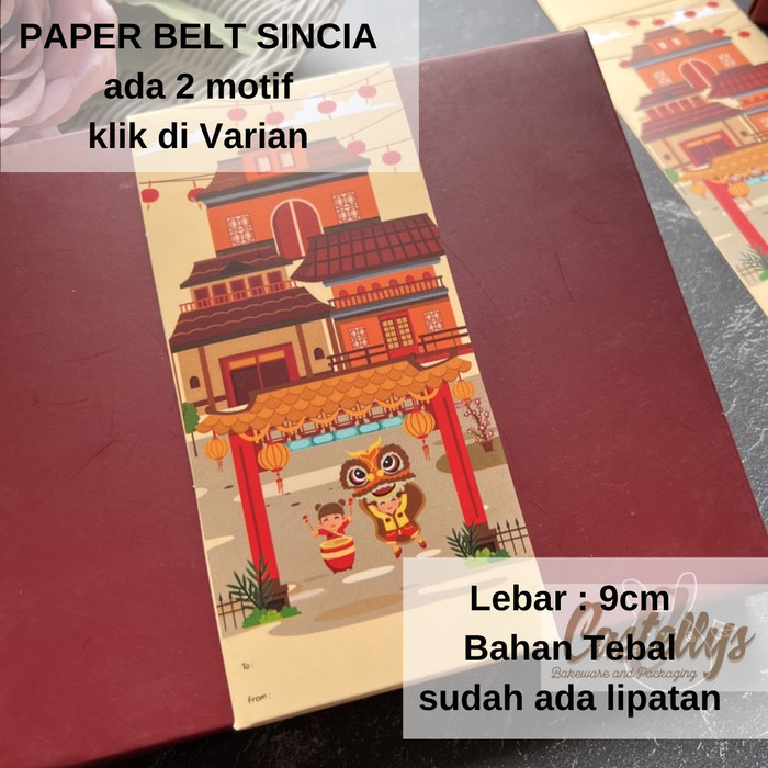 Silahkan Order] Paper Belt Kertas Sabuk Sincia Hampers Box Kotak Kue Imlek