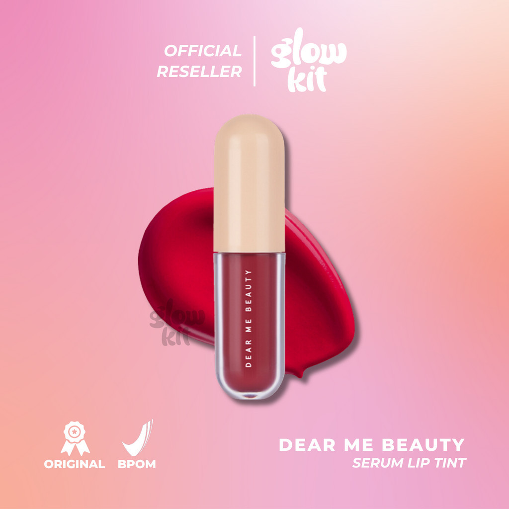DEAR ME BEAUTY Serum Lip Tint | 100% ORIGINAL