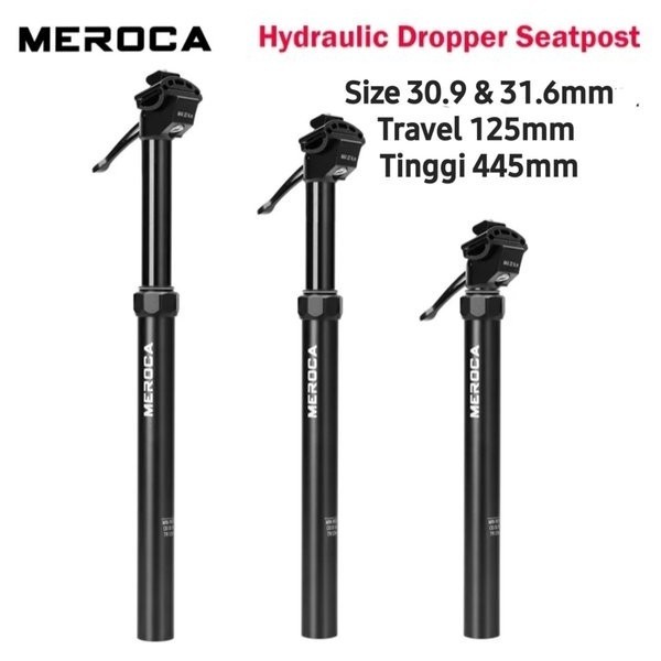 MEROCA DROPPER SEATPOST HYDRAULIC HIDROLIK SEATPOST SEPEDA