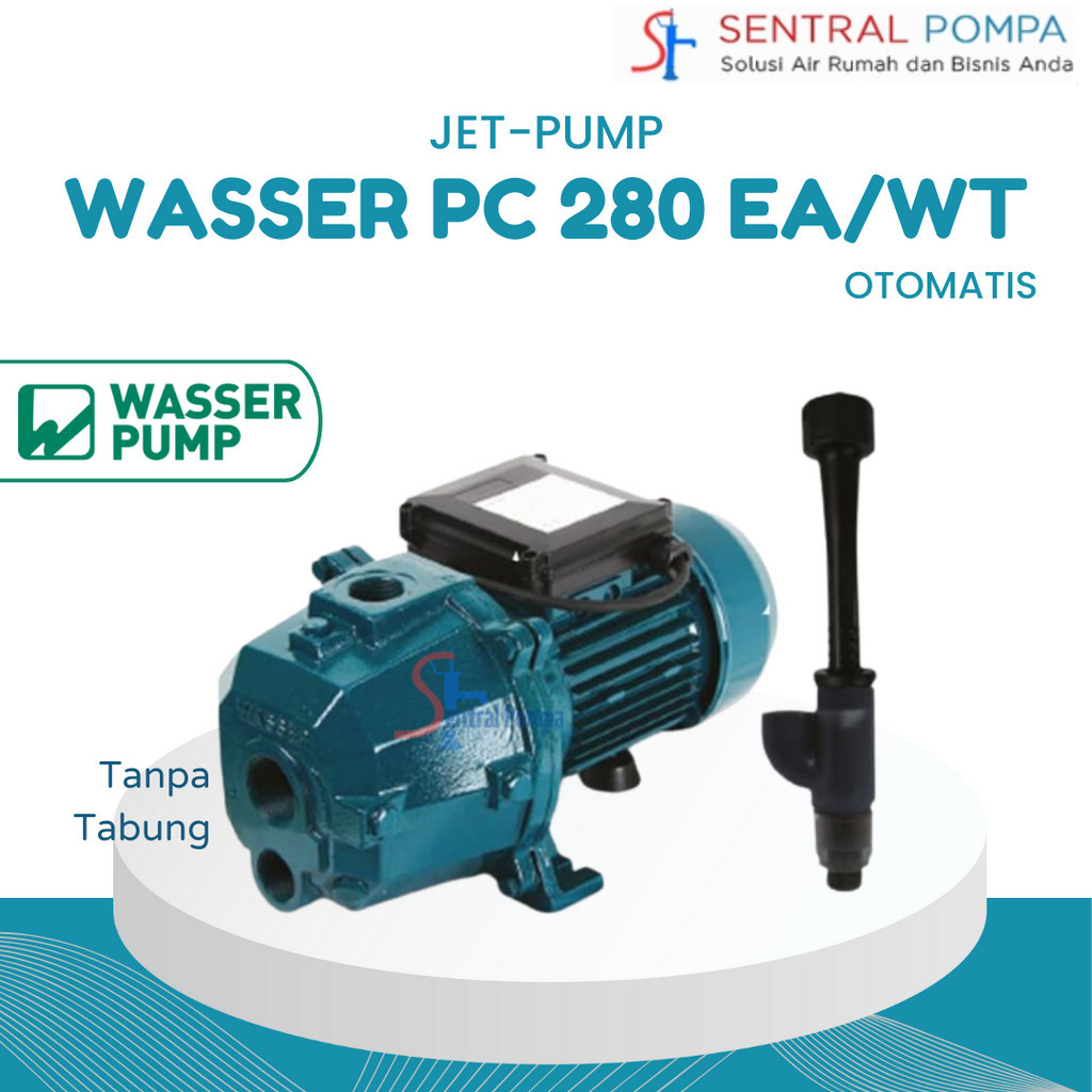 Jet Pump Wasser PC 280 EA Mesin Pompa Air Jetpam 250 watt PC-280EA tanpa tabung | Sentral Pompa