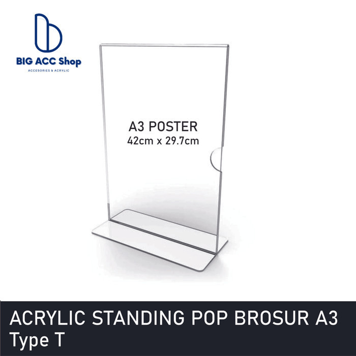 

TERBARU - Acrylic Standing Pop Brosur A3 Type T