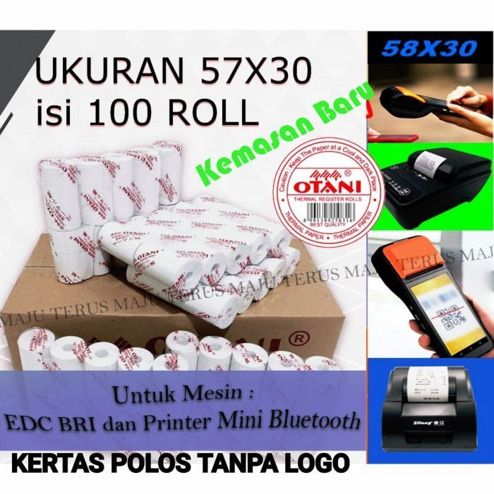 

Kertas Thermal Roll 57X30,Coreless Merk Otani Harga Perdus