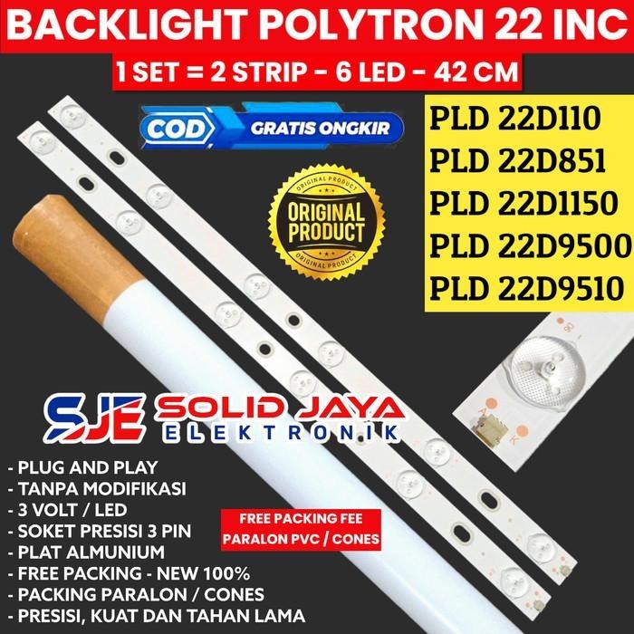 BACKLIGHT TV POLYTRON 22 INC PLD 22D9500 22D9501 LAMPU BL LED 6K 6K IN