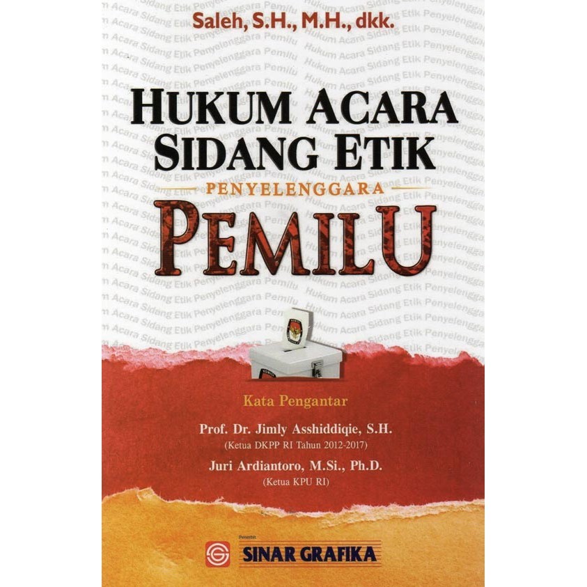 Hukum Acara Sidang Etik Penyelenggara Pemilu