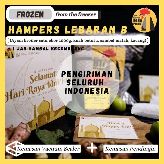 

Hampers/Parsel Lebaran/Idul Fitri Frozen Ayam Broiler Betutu 1000G