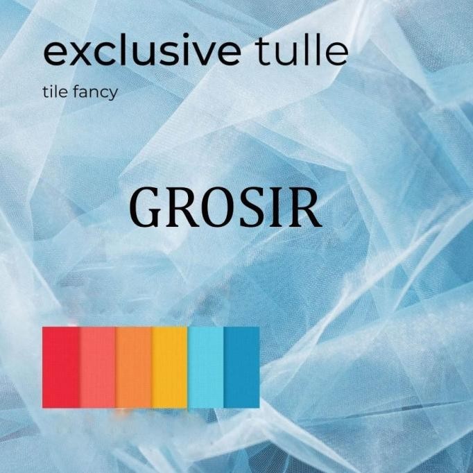 

Terbaru Kain Tile Exclusive / Tulle Exclusive / Mesh - Per Yards (Grosir) Pengiriman Cepat