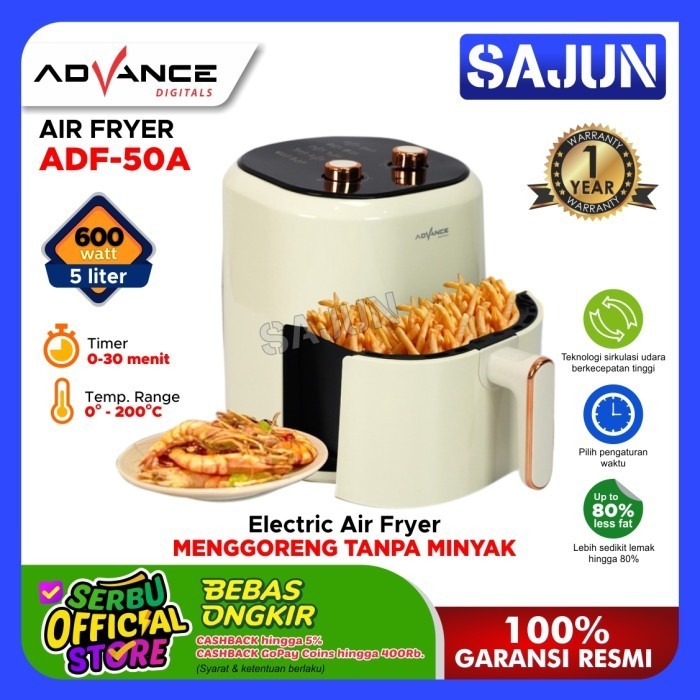 Advance Air Fryer Adf50A Deep Fryer 5 Lt Adf-50A Goreng Tanpa Minyak