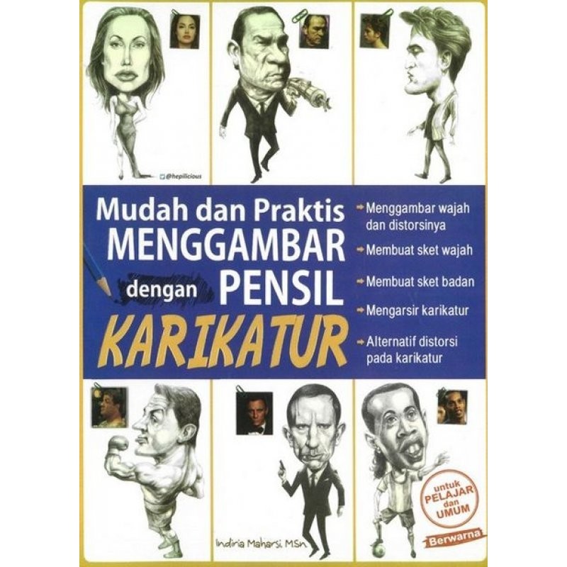 

Buku Mudah Dan Praktis Menggambar Dengan Pensil Karikatur