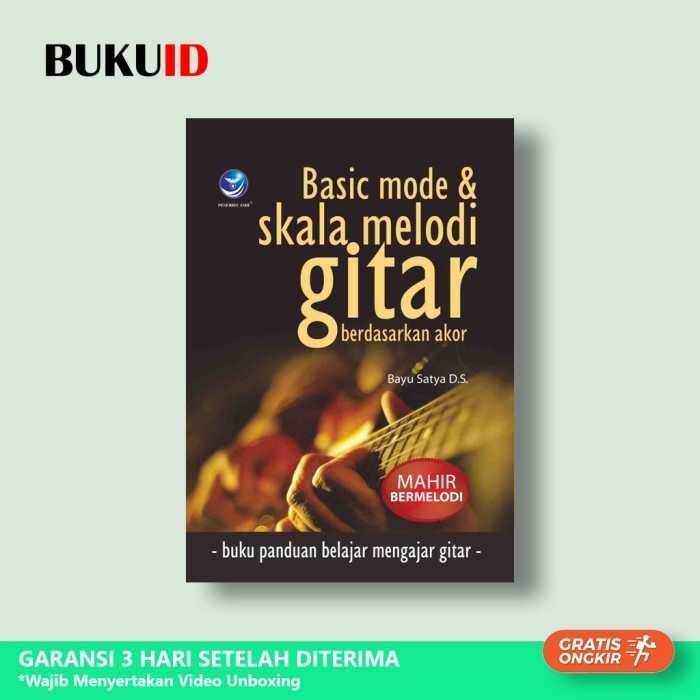 

Buku Basic Mode Dan Skala Melodi Gitar Berdasarkan Akor