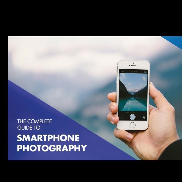 

The Complete Guide To Smartphone Photography - Tutorial Indonesia