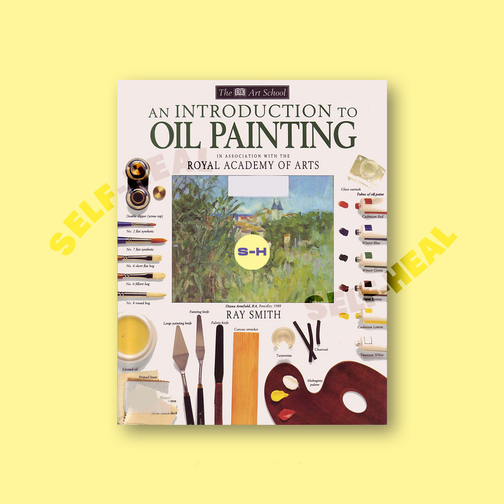 

An Introduction to Oil Painting - Dorling Kindersley