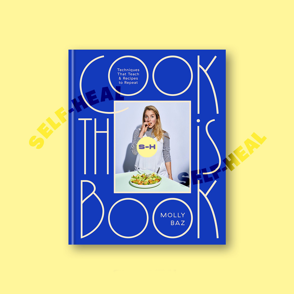 

Cook This Book - Molly Baz