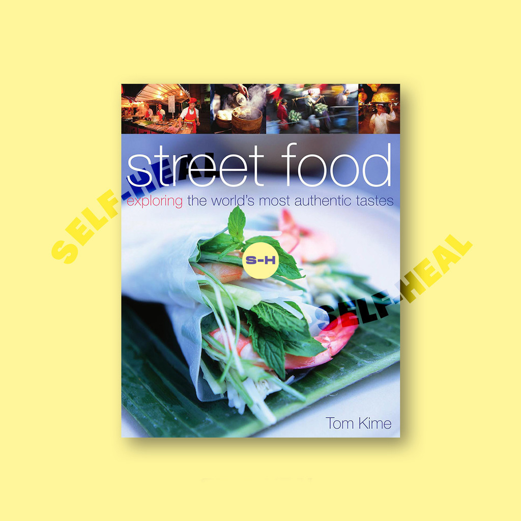

Street Food - exploring the world's most authentic tastes by DK