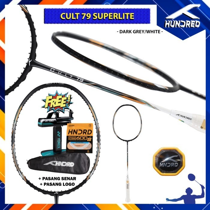 Raket Badminton HNDRD HUNDRED CULT 79 Superlite GREY WHITE Original