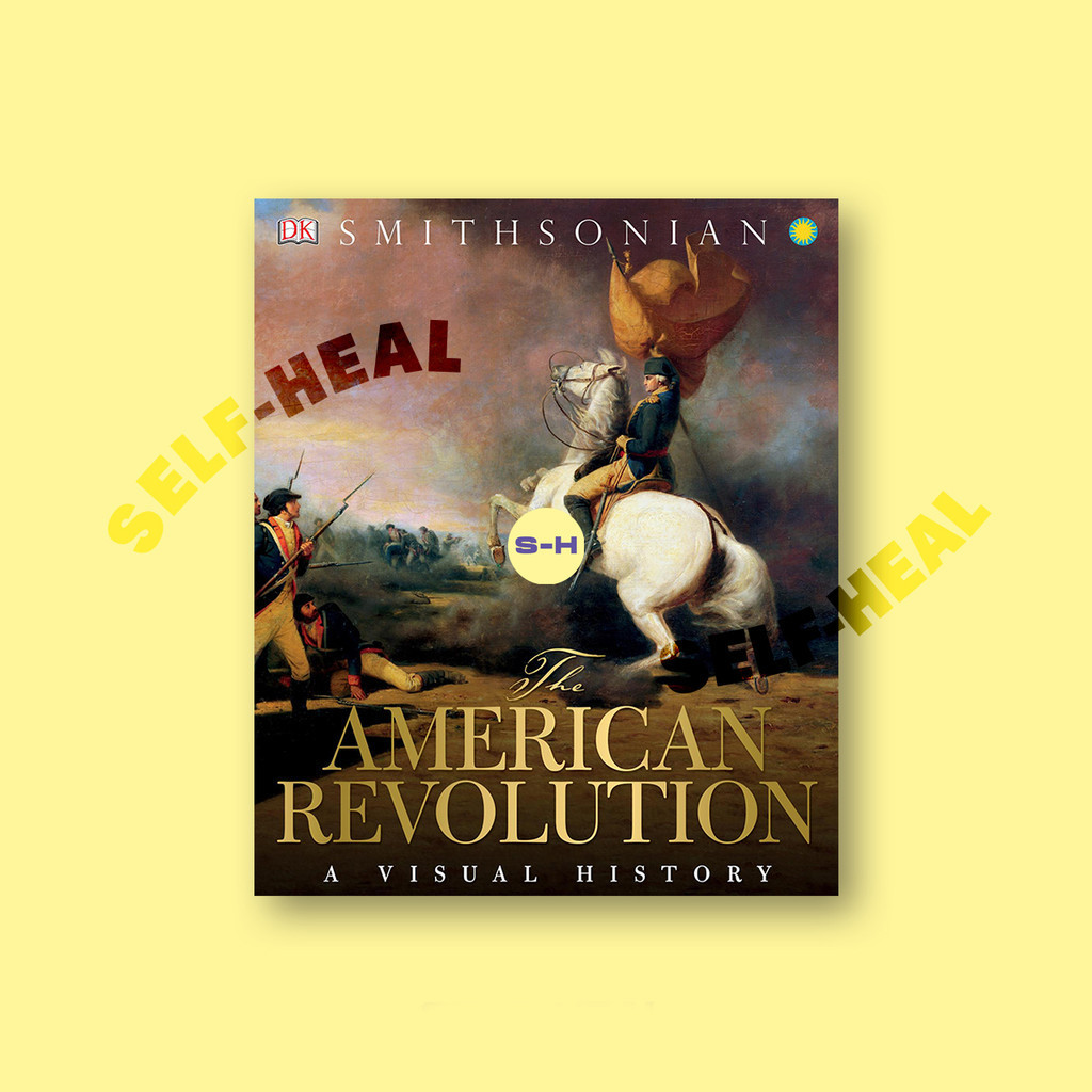 

Smithsonian - The American Revolution by DK