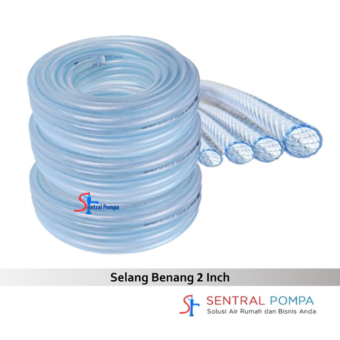 Selang Benang 2" inch per meter Slang Air Serat Transparan San San