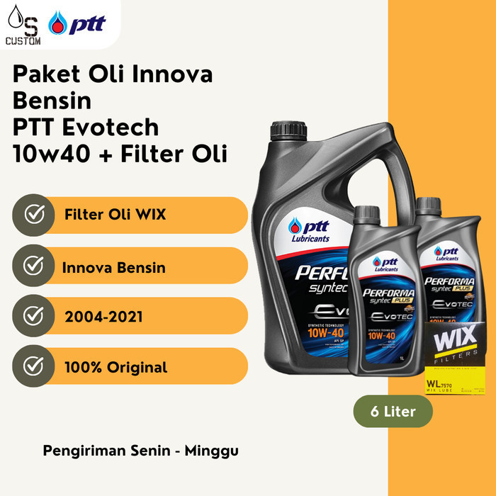 PAKET OLI INNOVA BENSIN PTT 10W40 API SP 6L + FILTER OLI