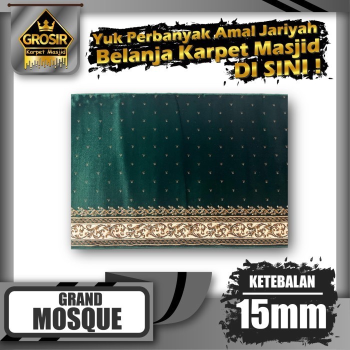 Karpet Masjid Grand Mosque Tebal 15Mm Meteran / Karpet Sajadah
