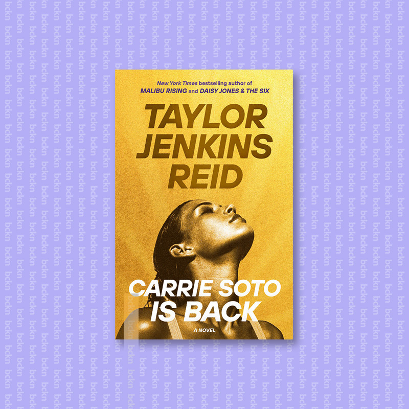 

Carrie Soto Is Back - Taylor Jenkins Reid