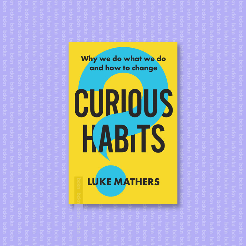 

Curious Habits - Luke Mathers