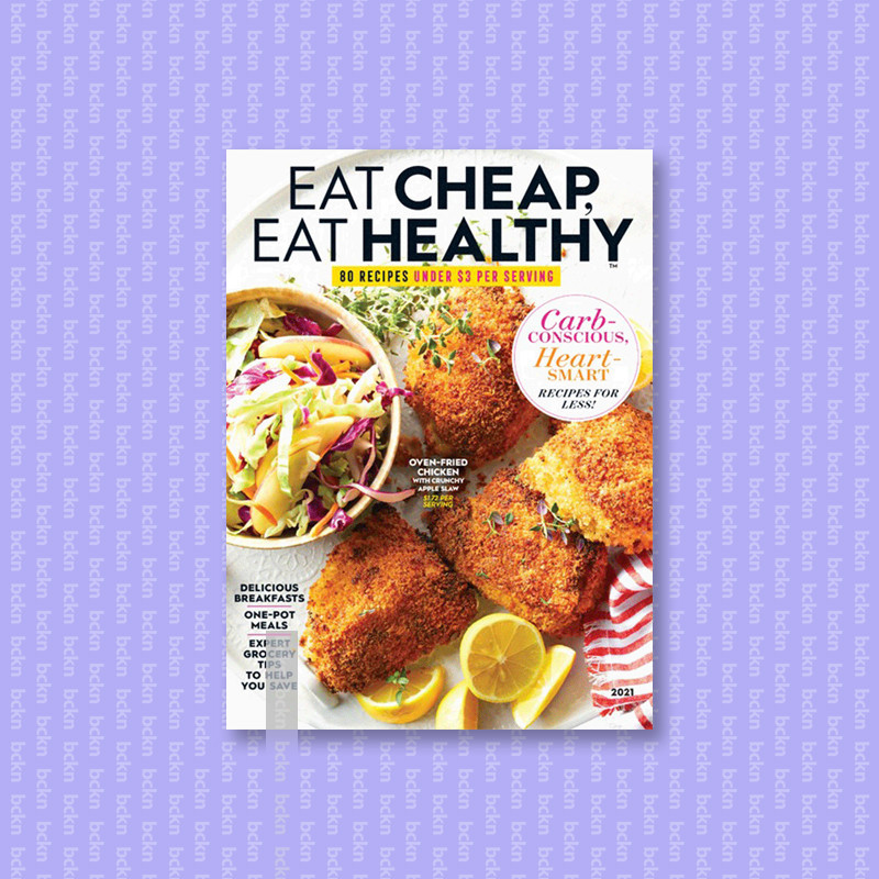 

Eat Cheap, Eat Healthy - The Editors of EAT