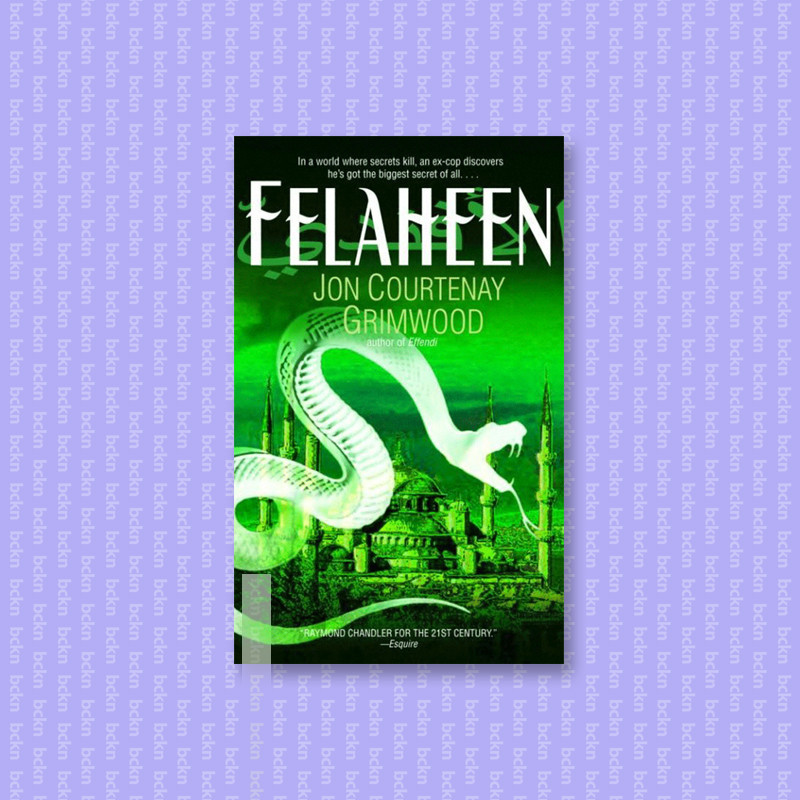 

Felaheen - Jon Courtenay Grimwood