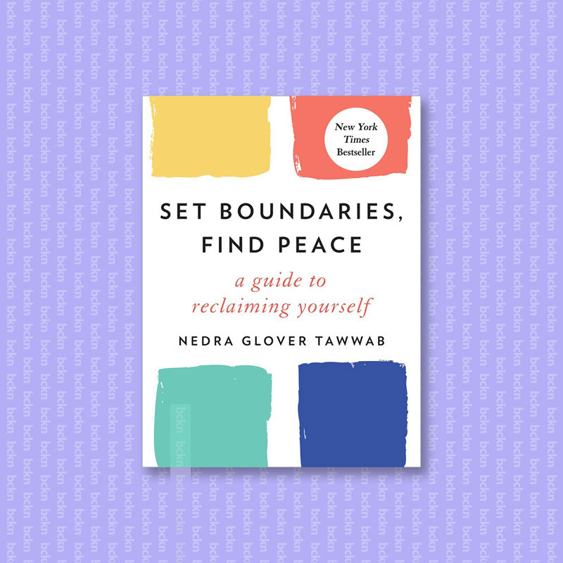 

Set Boundaries, Find Peace - Nedra Glover Tawwab